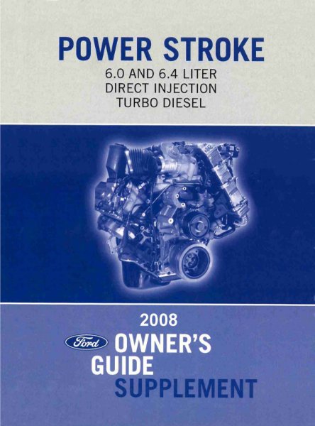 2008 Ford 6.0L, 6.4L Turbo Diesel Supplement ONLY Owner's Manual