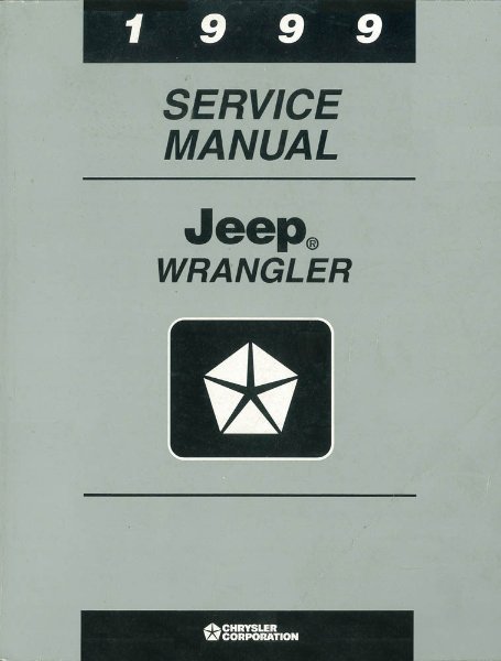 1999 Jeep Wrangler Factory Shop Service Manual