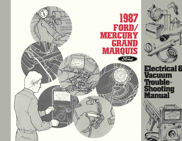 1987 Ford Crown Victoria, Grand Marquis Wiring Diagrams Manual