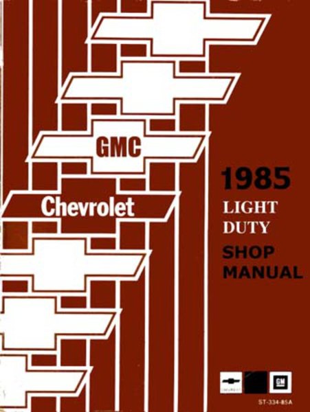 1985 Chevrolet C10, C20, C30, K10, K20, K30 Light Duty, G