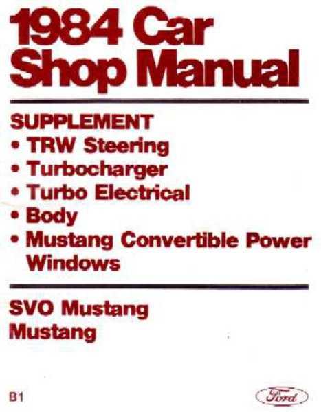 1984 Ford Mustang SVO Factory Shop Service Manual