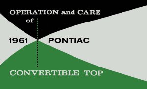 1961 Pontiac Convertible Top Owner's Manual