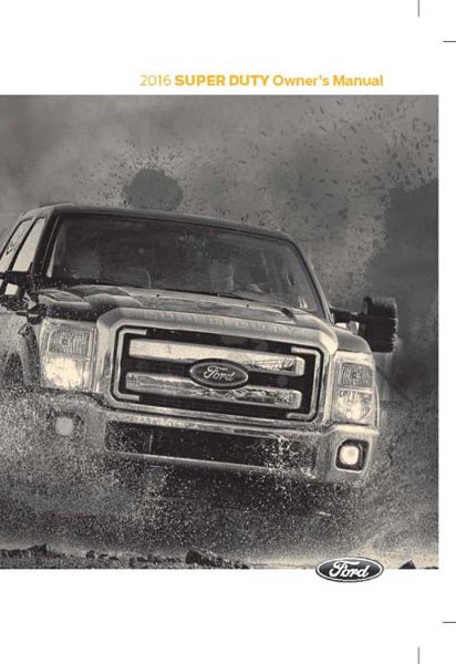 2016 Ford F-250, F-350, F-450, F-SUPER DUTY Owner's Manual