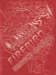 1986 Pontiac Firebird Factory Shop Service Manual