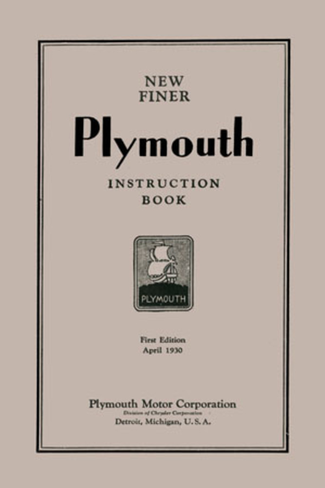 1930 Plymouth Owners Manual User Guide