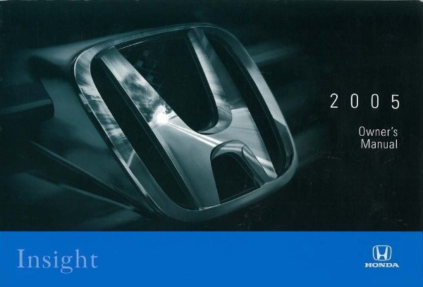 2005 Honda Insight Owners Manual User Guide