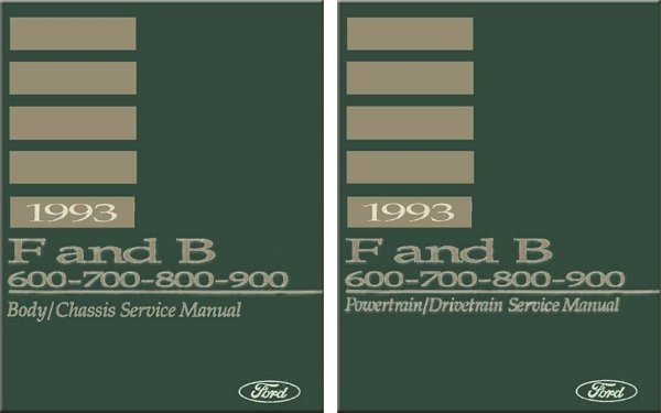 1993 Ford Truck F&B 600-900 Factory Shop Service Manual