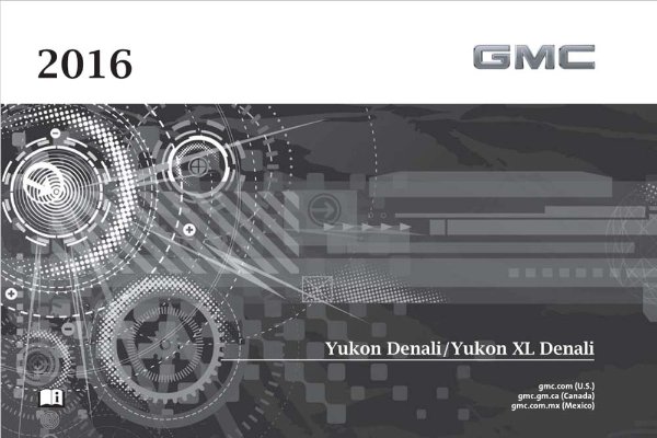2016 GMC Yukon, Yukon XL Owner's Manual