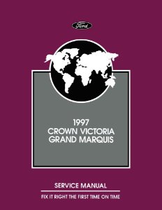 1997 Ford Crown Victoria, Mercuy Grand Marquis Factory Shop Service Manual
