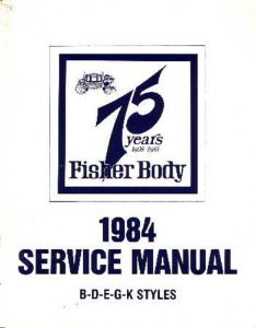 1984 Buick Cadillac Chevrolet Body Shop Service Repair Manual Book Engine