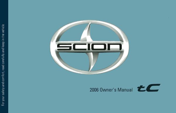2006 Scion Scion TC Owner's Manual