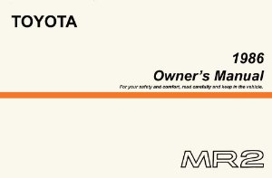 1986 Toyota MR2 Owner's Manual
