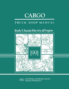 1991 Ford Cargo Truck Factory Shop Service Manual