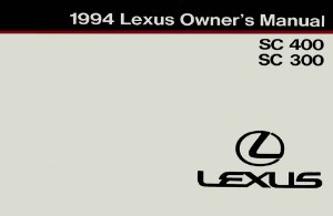 1994 Lexus SC 400, SC 300 Owner's Manual