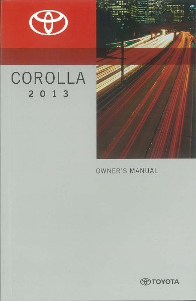 2013 Toyota Corolla Owner's Manual