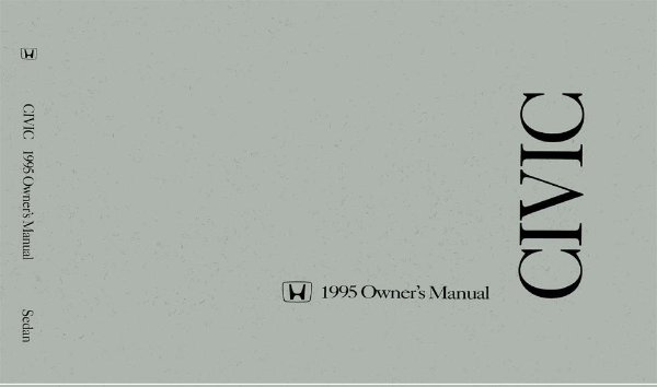 1995 Honda Civic Sedan - Sedan ONLY! Owner's Manual