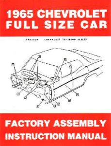 1965 Chevrolet Belaire Biscayne Impala Assembly Manual Book Rebuild Instructions