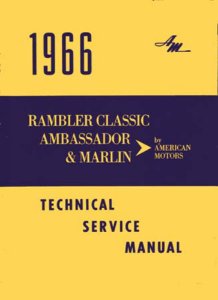 1966 AMC Ambassador, Classis, Marlin Factory Shop Service Manual