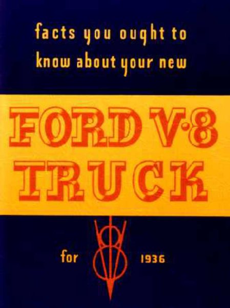 1936 Ford Truck All Models Owner's Manual