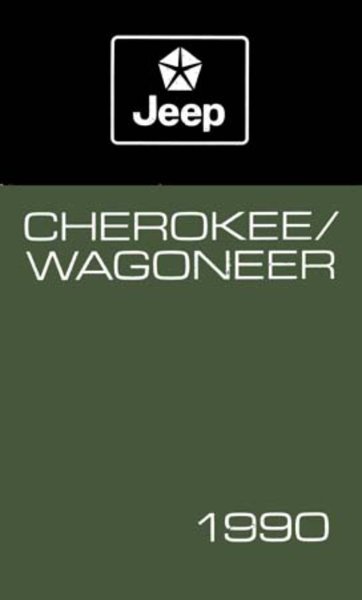 1990 Jeep Cherokee & Wagoneer Owner's Manual