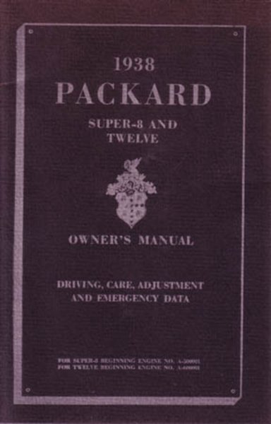 1938 Packard Super 8 & 12 Owner's Manual