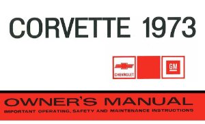 1973 Chevrolet Corvette Owner's Manual