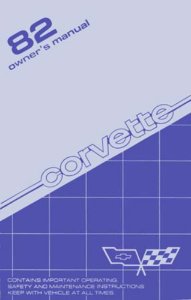 1982 Chevrolet Corvette Owner's Manual