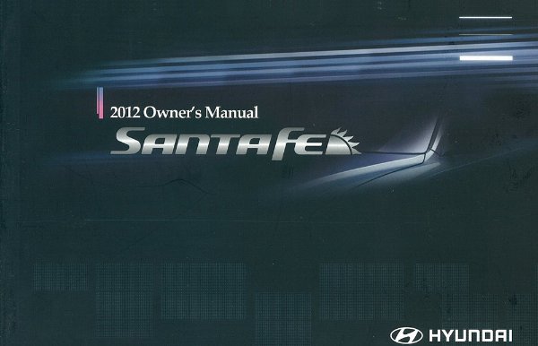 2012 Hyundai Santa Fe Owner's Manual