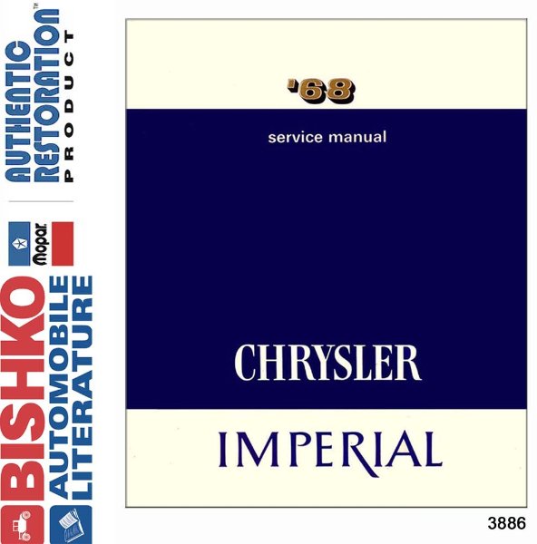 1968 Chrysler IMPERIAL - ALL MODELS Factory Shop Service Manual