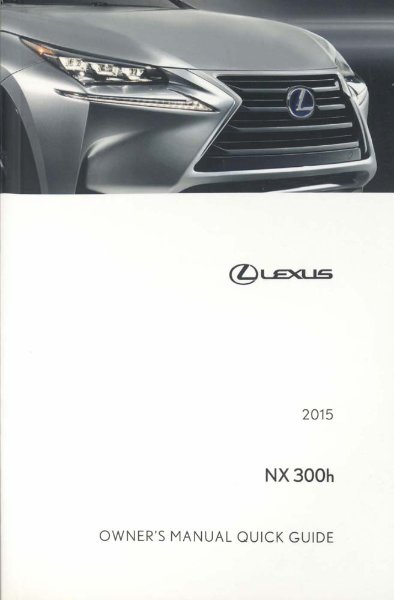 2015 Lexus NX 300h Owner's Manual