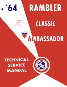 1964 AMC Ambassador, Classic Factory Shop Service Manual