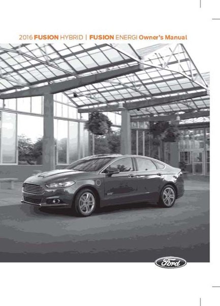 2016 Ford Fusion Hybrid Owner's Manual