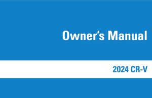 2024 Honda CR-V Owners Manual User Guide