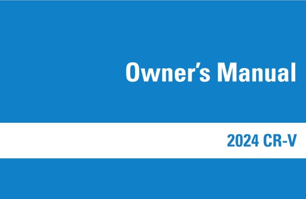 2024 Honda CR-V Owners Manual User Guide