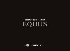2012 Hyundai EQUUS Owner's Manual