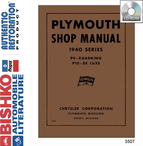 1940 Plymouth P10 Deluxe, P9 Roadking, PT-105 Factory Shop Service Manual