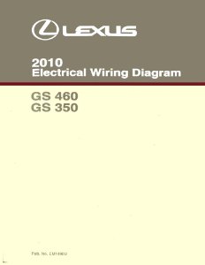 2010 Lexus GS 460, GS 350 Wiring Diagrams Manual
