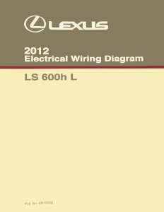 2012 Lexus LS 600h L Wiring Diagrams Manual