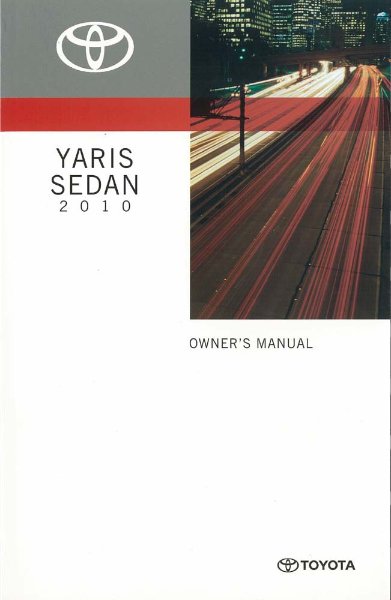 2010 Toyota Yaris Sedan Owner's Manual
