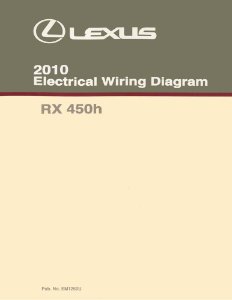 2010 Lexus RX450H Wiring Diagrams Manual