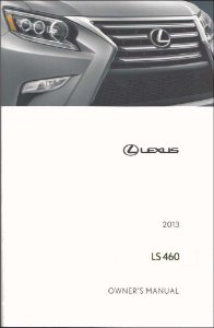 2013 Lexus LS 460 Owner's Manual