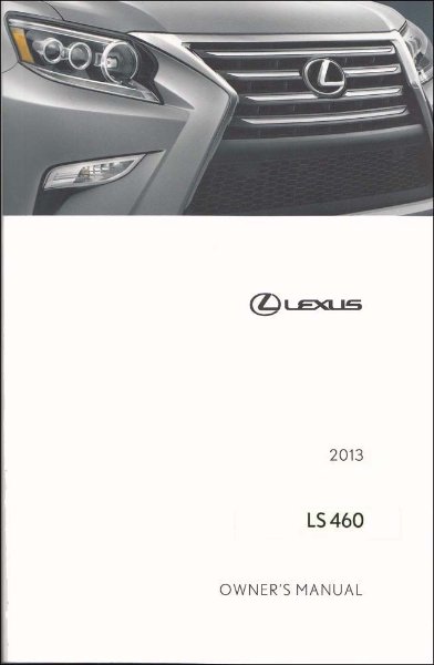 2013 Lexus LS 460 Owner's Manual