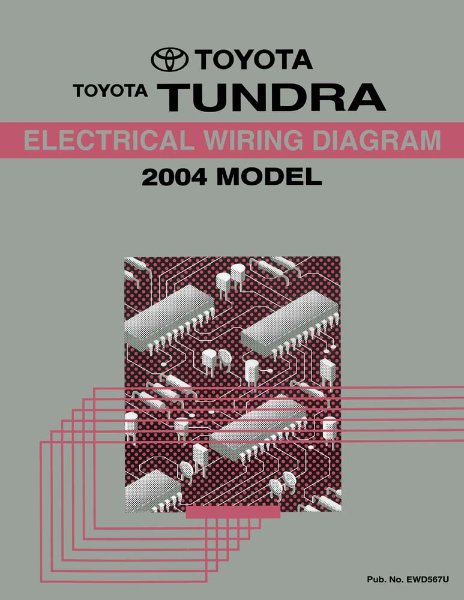 2004 Toyota Tundra Wiring Diagrams Manual
