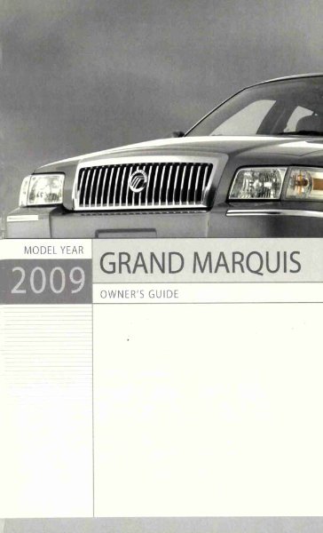 2009 Mercury Grand Marquis Owner's Manual