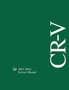 2007–2010 Honda CR-V Factory Shop Service Manual