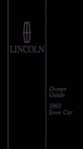 1993 Lincoln Town Car Owner's Manual