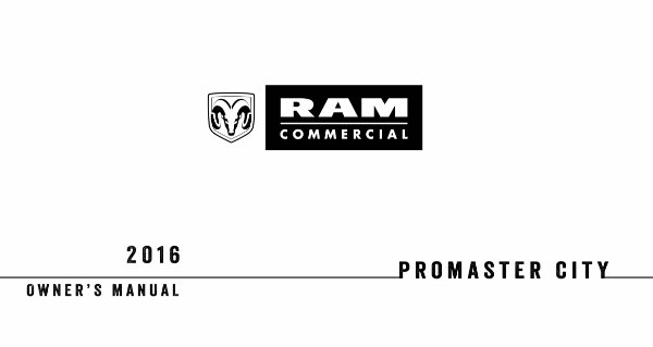 2016 Dodge Truck Ram Promaster City includes Diesel Owner's Manual