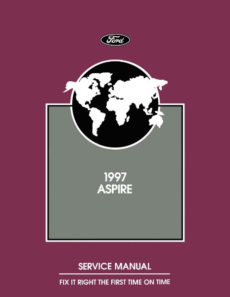 1997 Ford Aspire Factory Shop Service Manual