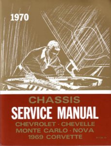 1970 Chevrolet Car ALL MODELS - CHASSIS Factory Shop Service Manual