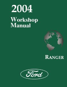 2004 Ford Truck Ranger Factory Shop Service Manual
